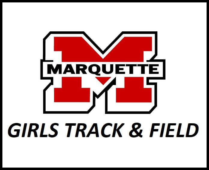 Girls Track & Field Takes First Place At 2021 MHSAA U.P. Division 1 Finals; 400 Meter Relay Team Sets New Meet Record